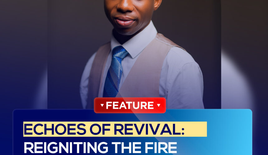 Echoes of Revival: Reigniting the fire