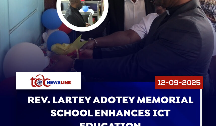 Rev. Lartey Adotey Memorial School Enhances ICT Education Rev. Lartey Adotey Memorial School Enhances ICT Education
