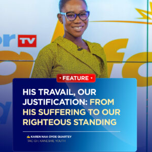 His Travail, Our Justification — From His Suffering to Our Righteous Standing