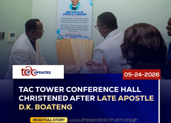 TAC Tower Conference Hall Christened After Late Apostle D.K. Boateng TAC Tower Conference Hall Christened After Late Apostle D.K. Boateng