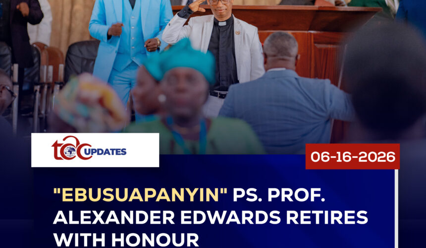 “EBUSUAPANYIN” PS. PROF. ALEXANDER EDWARDS RETIRES WITH HONOUR “EBUSUAPANYIN” PS. PROF. ALEXANDER EDWARDS RETIRES WITH HONOUR