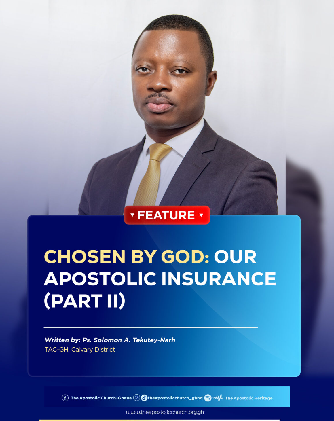 CHOSEN BY GOD: OUR APOSTOLIC INSURANCE (PART II)