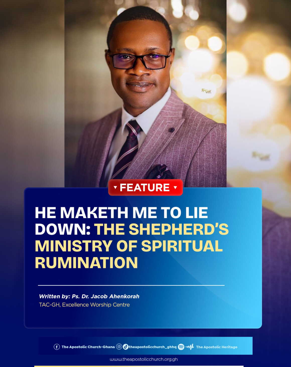 HE MAKETH ME TO LIE DOWN: THE SHEPHERD’S MINISTRY OF SPIRITUAL RUMINATION HE MAKETH ME TO LIE DOWN: THE SHEPHERD’S MINISTRY OF SPIRITUAL RUMINATION