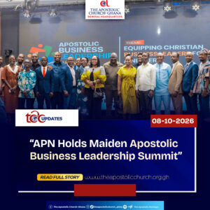 APN HOLDS MAIDEN APOSTOLIC BUSINESS LEADERSHIP SUMMIT APN HOLDS MAIDEN APOSTOLIC BUSINESS LEADERSHIP SUMMIT